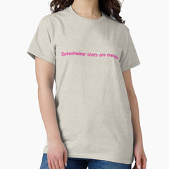 Barbenheimer Shirts Are Overrated Funny Irony Classic T Shirt