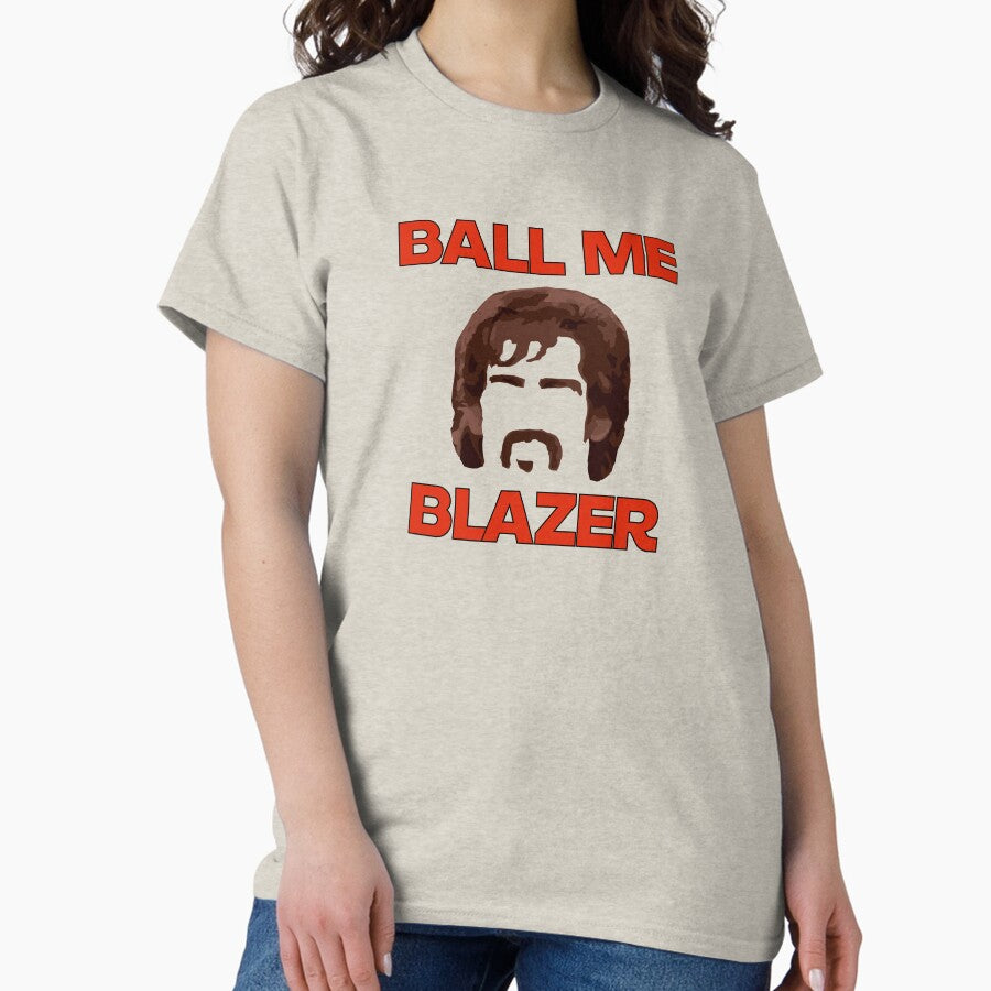 Ball Me Blazer Classic T Shirt