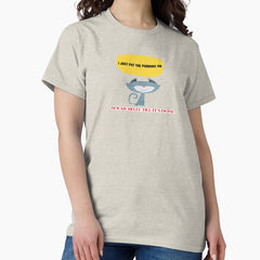 I Just Put the Purring On Classic T-Shirt