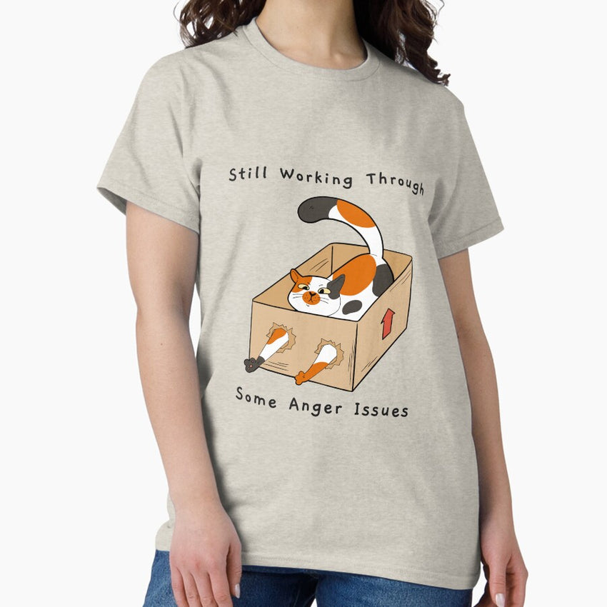 Still working through some anger issues. Classic T-Shirt