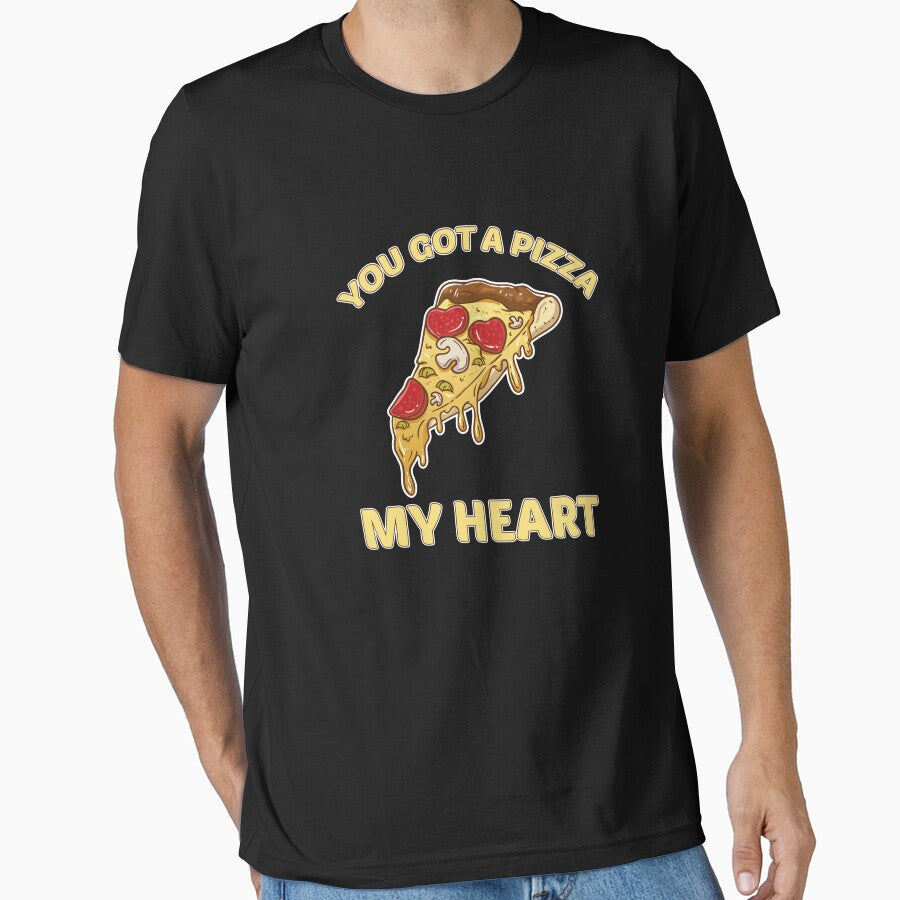 You Got A Pizza My Heart Essential T-Shirt