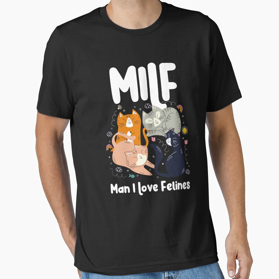 MILF Man I Love Felines, Cat Lover Mom Essential T-Shirt