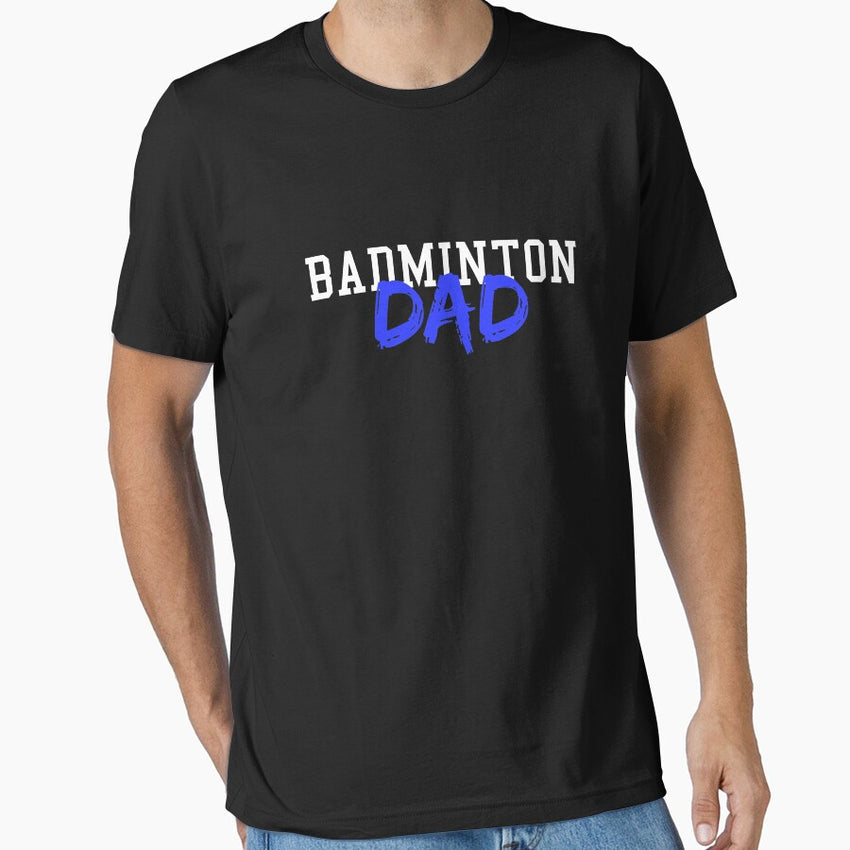 BADMINTON Dad Summer Winter Sports Tshirt Essential T-Shirt