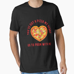 Promposal - Prom Date - Youve Got a Pizza My Heart Essential T-Shirt