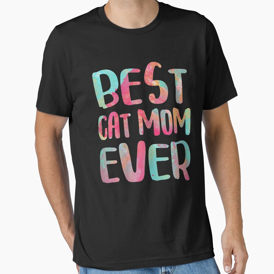 Best Cat Mom Ever Women Essential T-Shirt