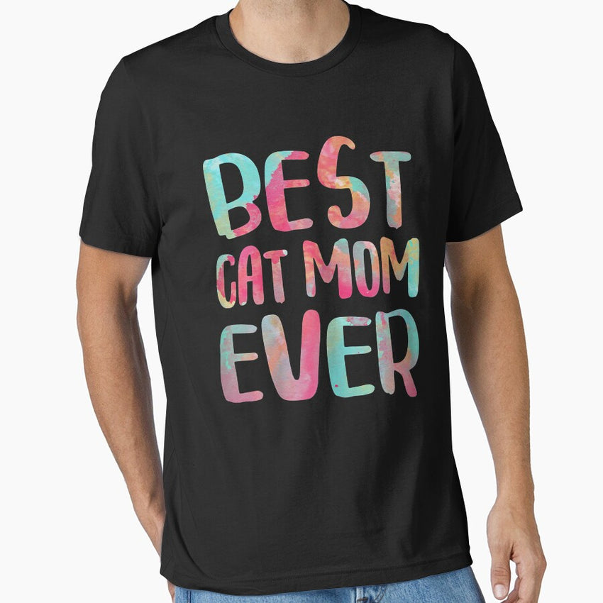 Best Cat Mom Ever Women Essential T-Shirt