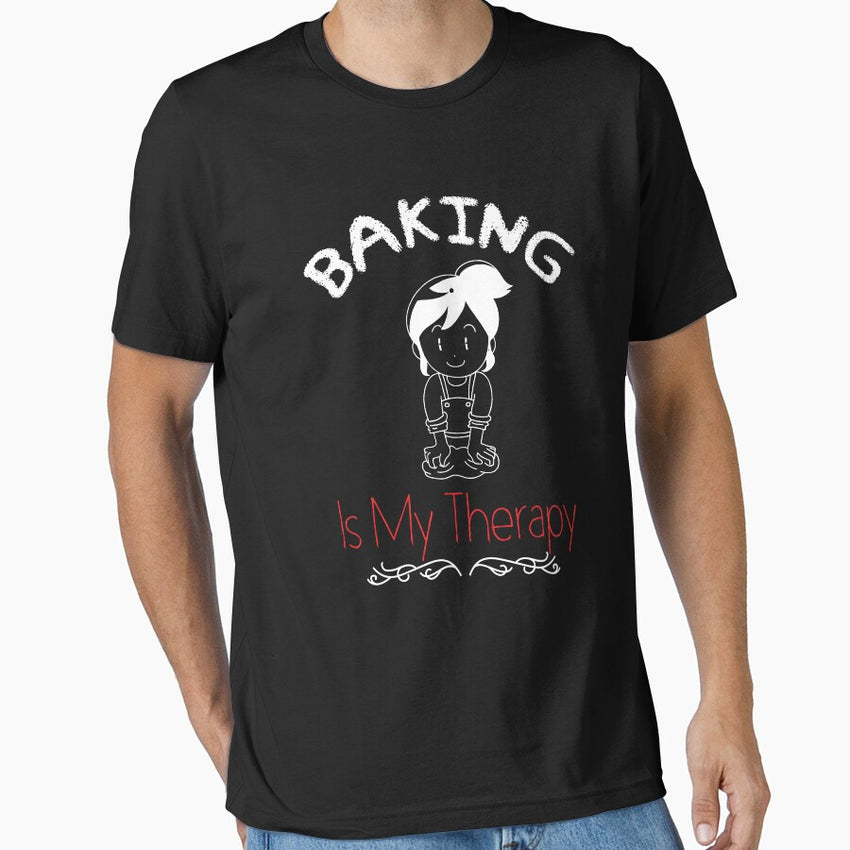 Baking Is My Therapy Funny Cake Baking Essential T Shirt