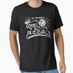 Pizza is my life. All you need is love and pizza Essential T-Shirt