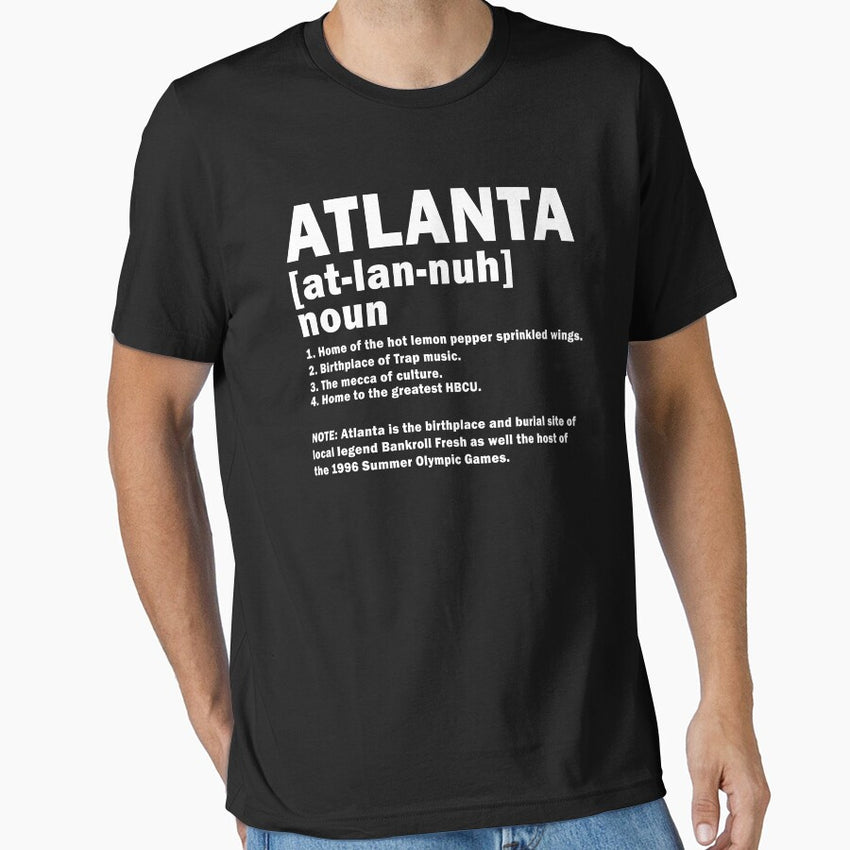 Atlanta definition Home of the host lemon pepper sprinkled wings Essential T-Shirt