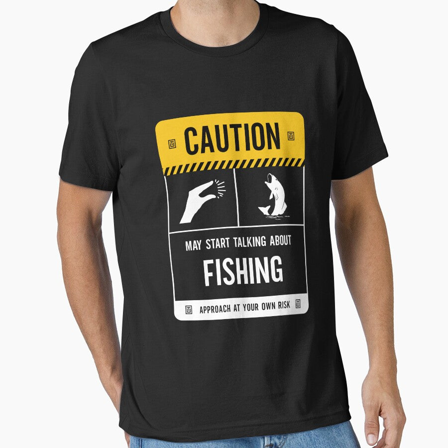 Caution May Start Talking About Fishing Essential T Shirt