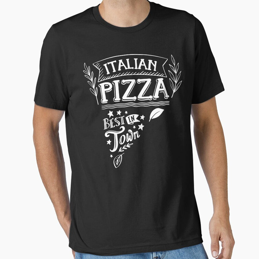 Italian pizza best in town Essential T-Shirt