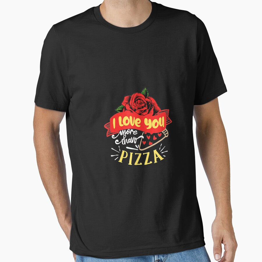 Love You More Than Italian Pepperoni Pizza Hearts Red Rose Essential T-Shirt