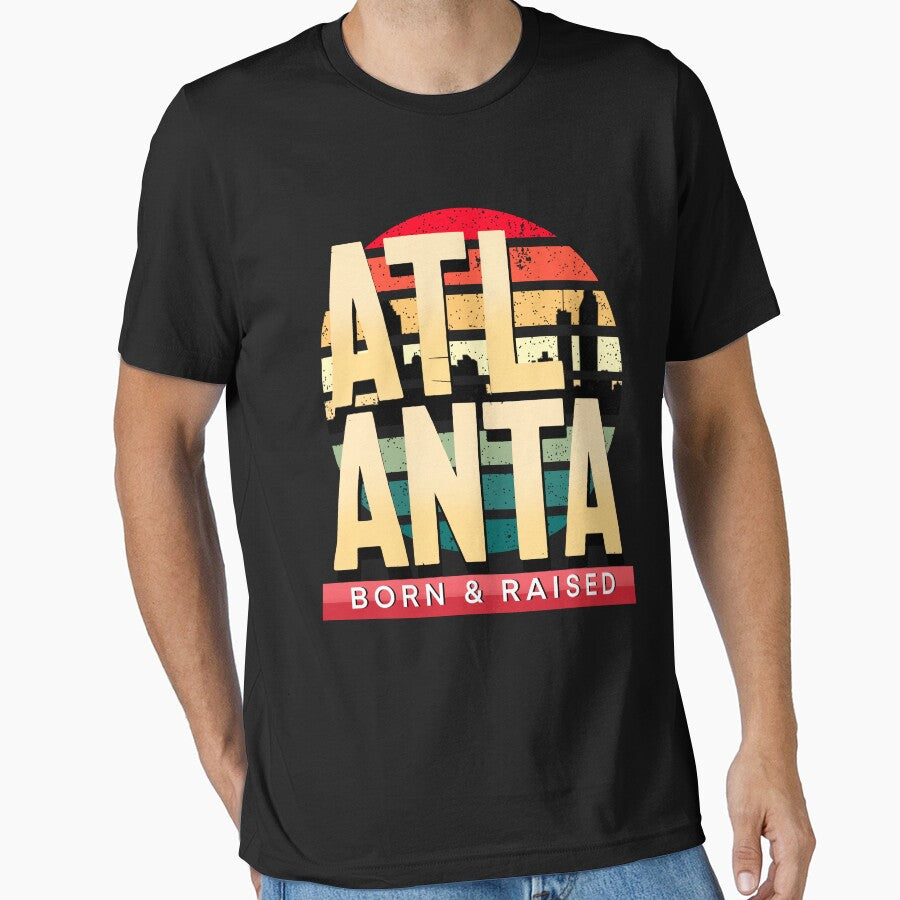 Atlanta Born And Raised Essential T Shirt