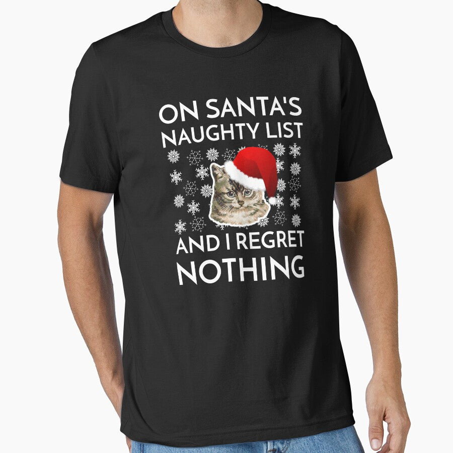 On Santas Naughty List And I regret Nothing Funny Grumpy Christmas Cat Kitten Essential T-Shirt