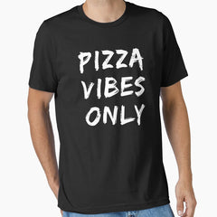 Pizza Vibes Only Essential T-Shirt