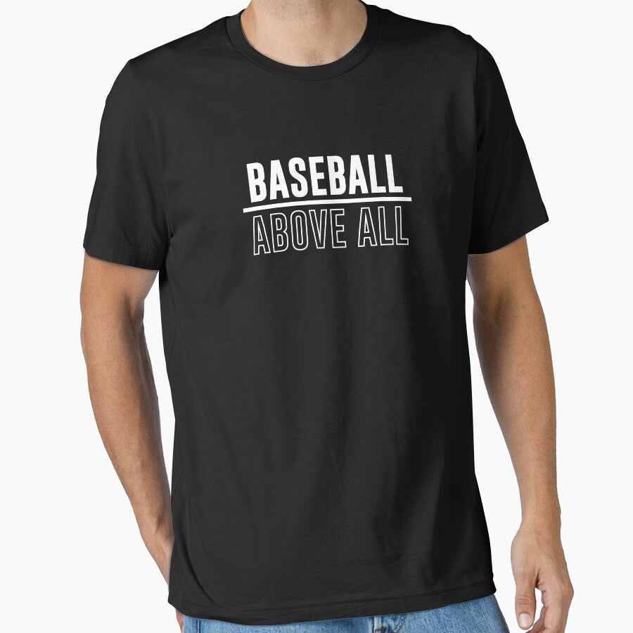 Baseball Above All Essential T-Shirt