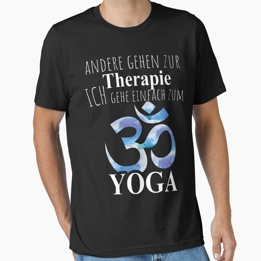 Andere Gehen Zur Therapie Ich Gehe Zum Yoga Namaste Saying Essential T Shirt