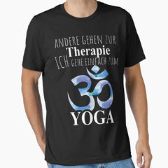 Andere Gehen Zur Therapie Ich Gehe Zum Yoga Namaste Saying Essential T Shirt
