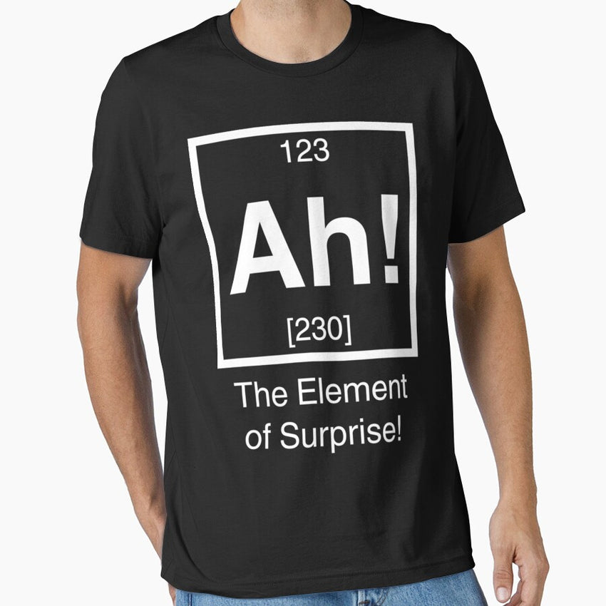 Ah Lx27Lment De Surprise Essential T Shirt