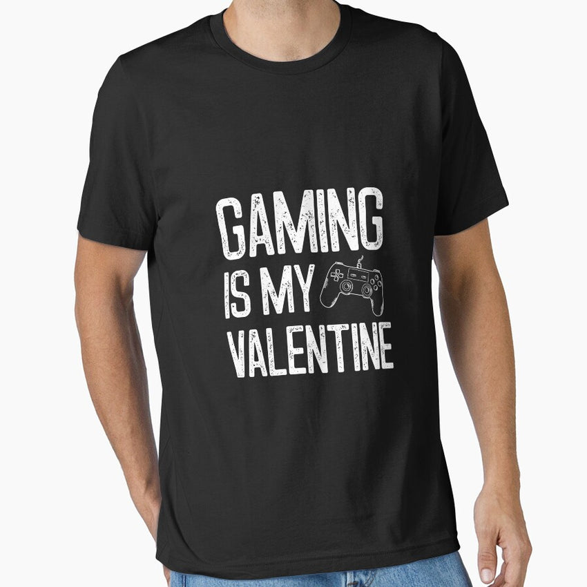 gaming is my valentine, gift for valentine, valentine gift Essential T-Shirt