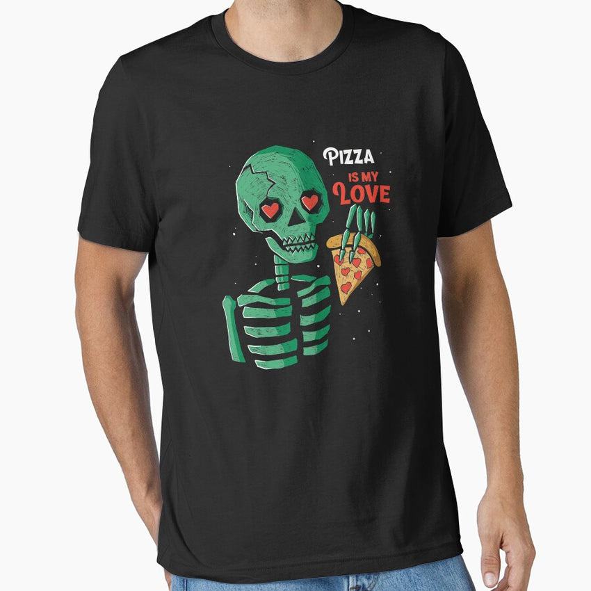 Pizza is my love Essential T-Shirt