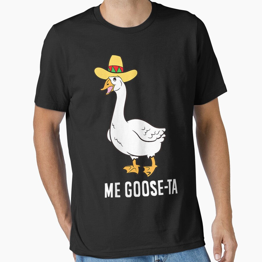 Womens Me Goose Ta Mexican Funny Spanish Goose Pun V Neck Essential T Shirt