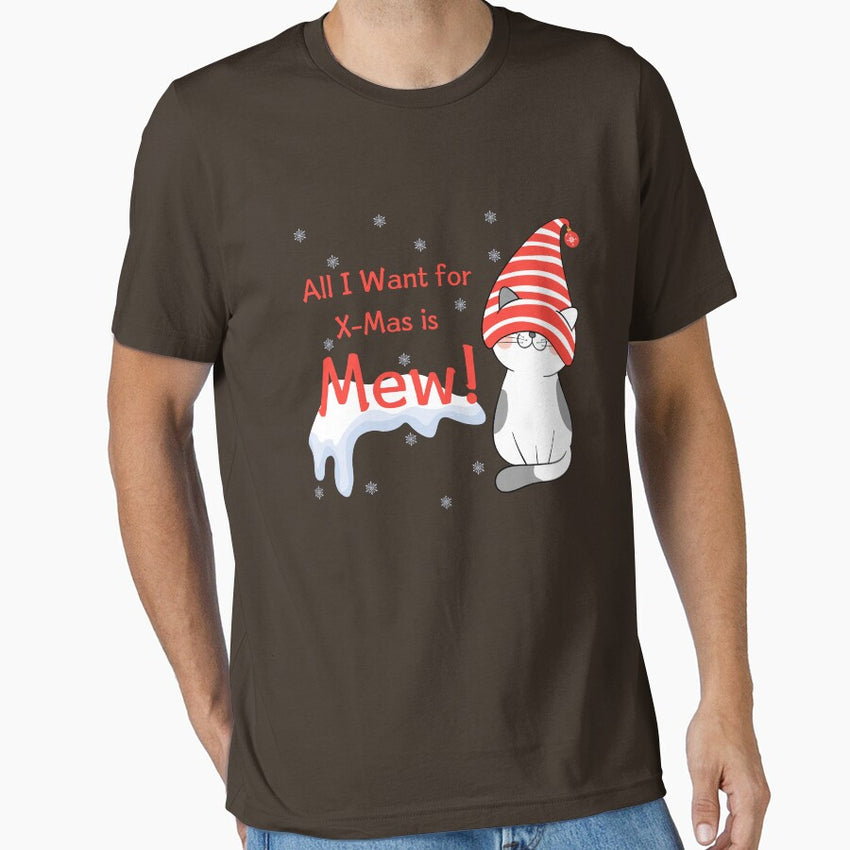 All I Want for X-mas is Mew Cat Mom T-shirt Essential T-Shirt
