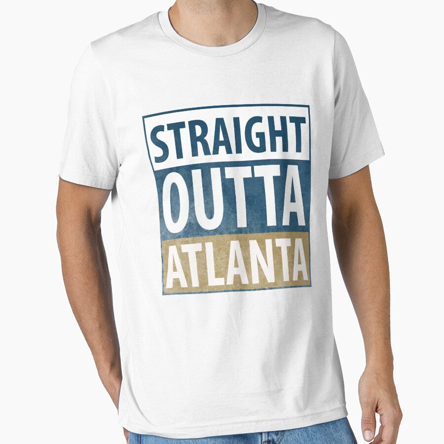 Straight Outta Atlanta Essential T-Shirt