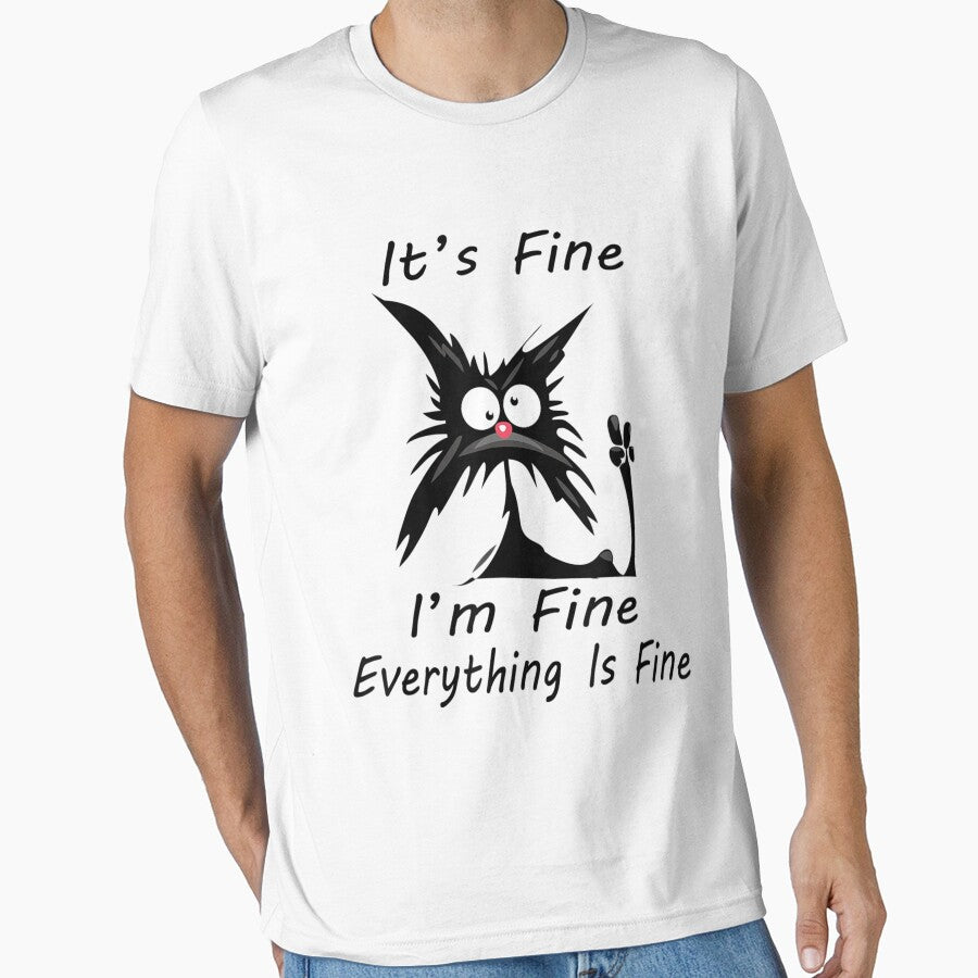 Its Fine Im Fine Everything Is Fine Meme Silly Cat Essential T-Shirt