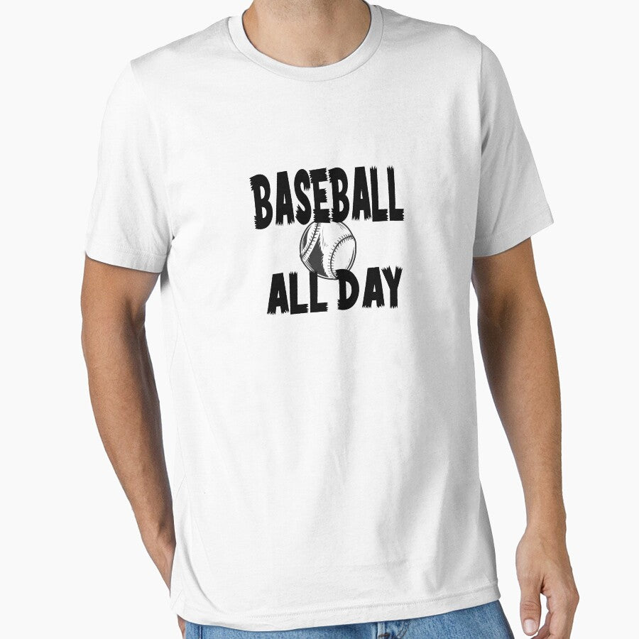 Baseball All DAY Essential T-Shirt