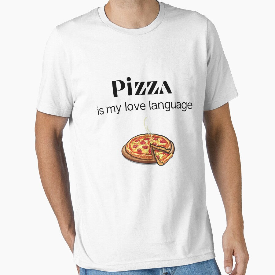 love language t-shirt funny pizza shirt, love language t-shirt, funny pizza shirt, pizza lovers Essential T-Shirt