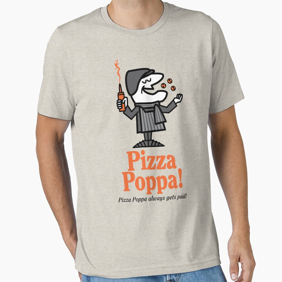 Pizza Poppa! Essential T-Shirt