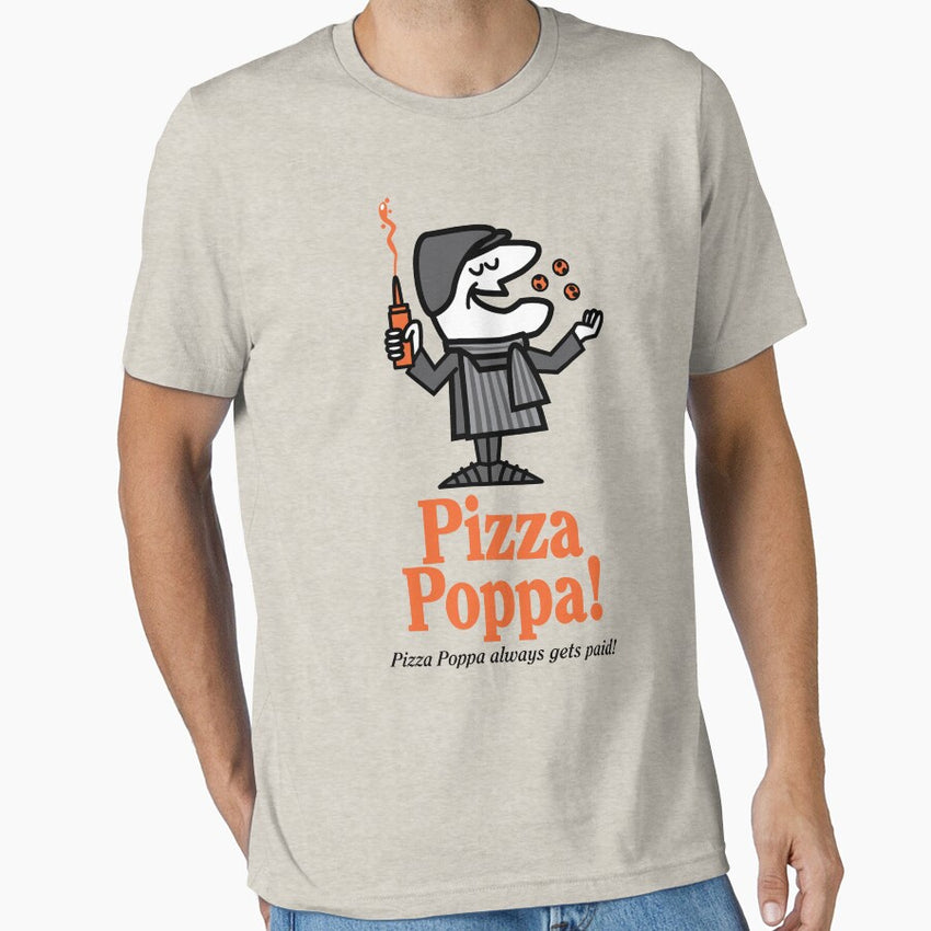 Pizza Poppa! Essential T-Shirt