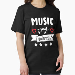 music is My Valentine Gifts ideas Valentines Day Essential T-Shirt