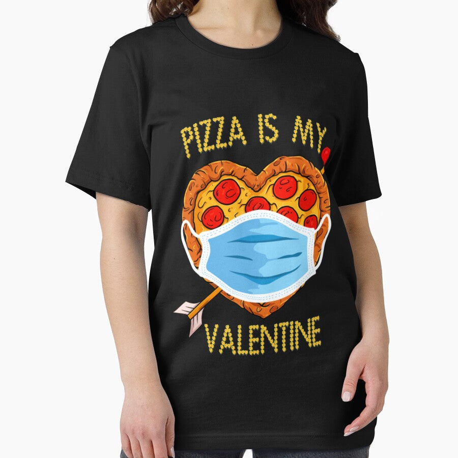 Pizza Is My Valentine Funny Valentines Day Pizza Wear Mask Essential T-Shirt