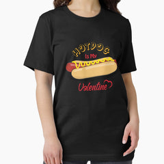 Hotdog Is My Valentine Essential T-Shirt
