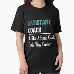 Assistant Coach Defined - Funny Sports Coaching Staff Gift Idea / Christmas Gifts Essential T-Shirt