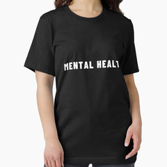 Mental Health Essential T Shirt