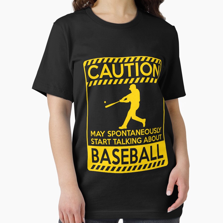 Caution may spontaneously start talking about baseball Essential T-Shirt