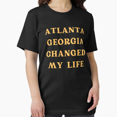 ATLANTA GEOROGIA CHANGED MY LIFE Classic t-shirt Essential T-Shirt