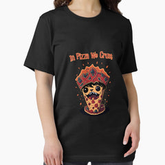 Love Pizza? Wear In Pizza We Crust T-Shirt! Essential T-Shirt