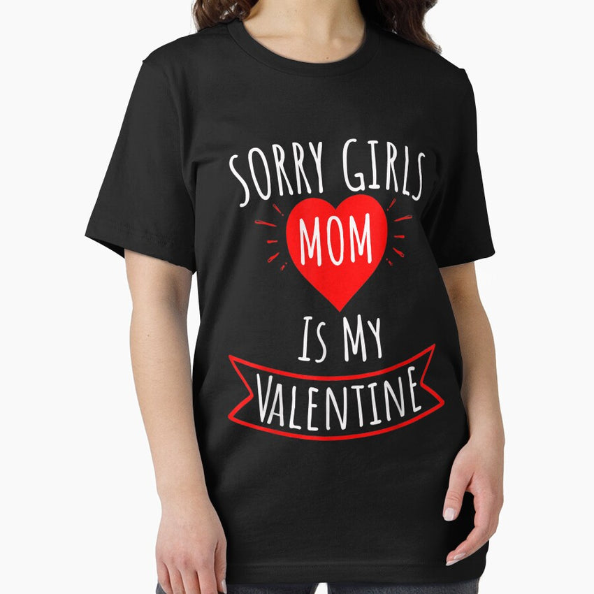 Sorry Girls Mom Is My Valentine Gift T-Shirt Essential T-Shirt