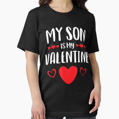 My Son Is My Valentine Shirt Mom Dad Valentines Day Essential T-Shirt