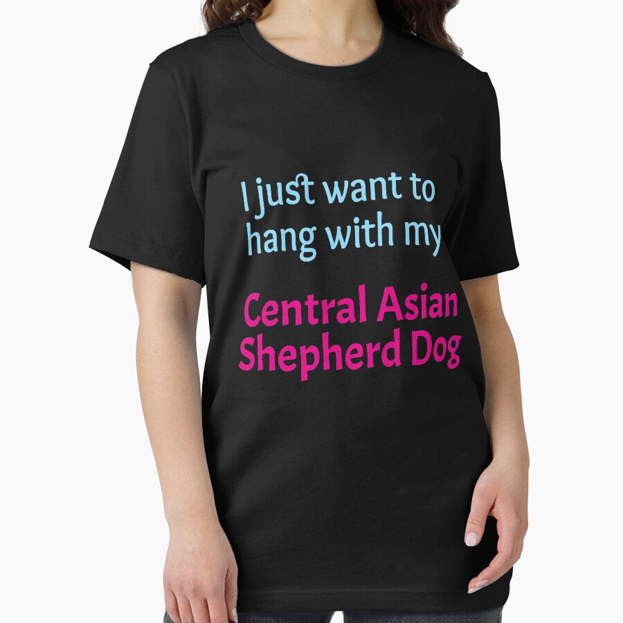 Central Asian Shepherd Dog I Just Want To Hang With My Central Asian Shepherd Dog Essential T Shirt