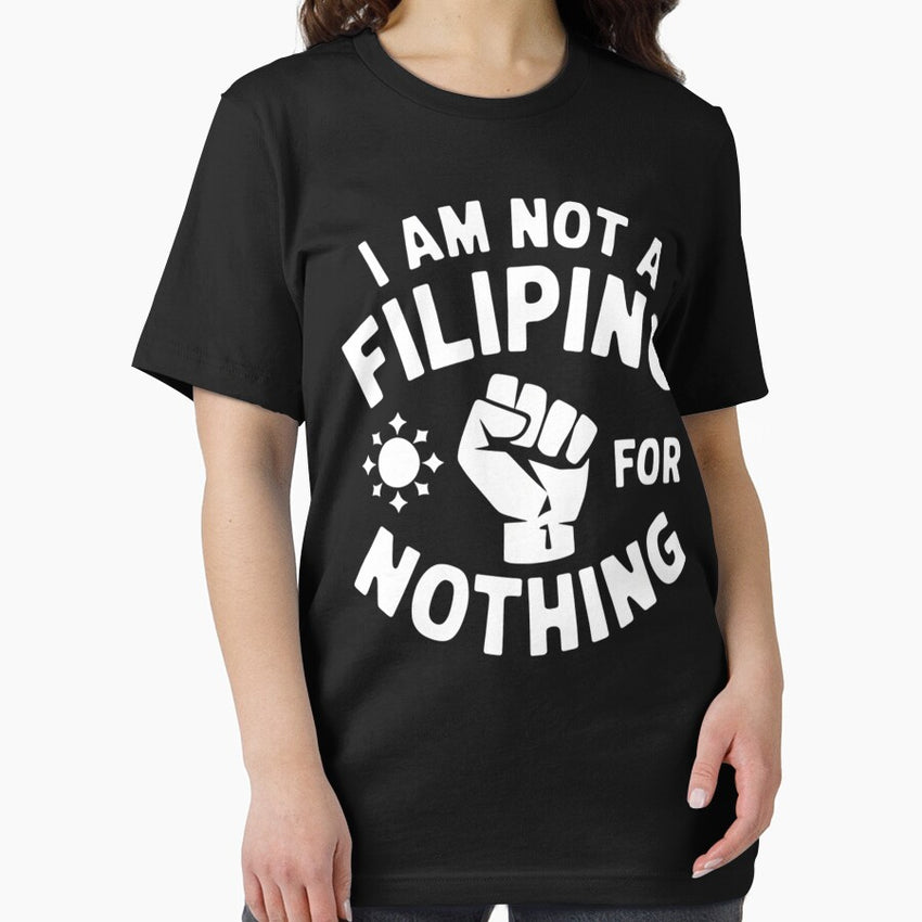 Am Not Filipino For Nothing Duterte DDS Pinoy Pride 2028 Essential T-Shirt