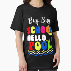 Buy Buy School Hello Pool Funny Tshirt Essential T-Shirt