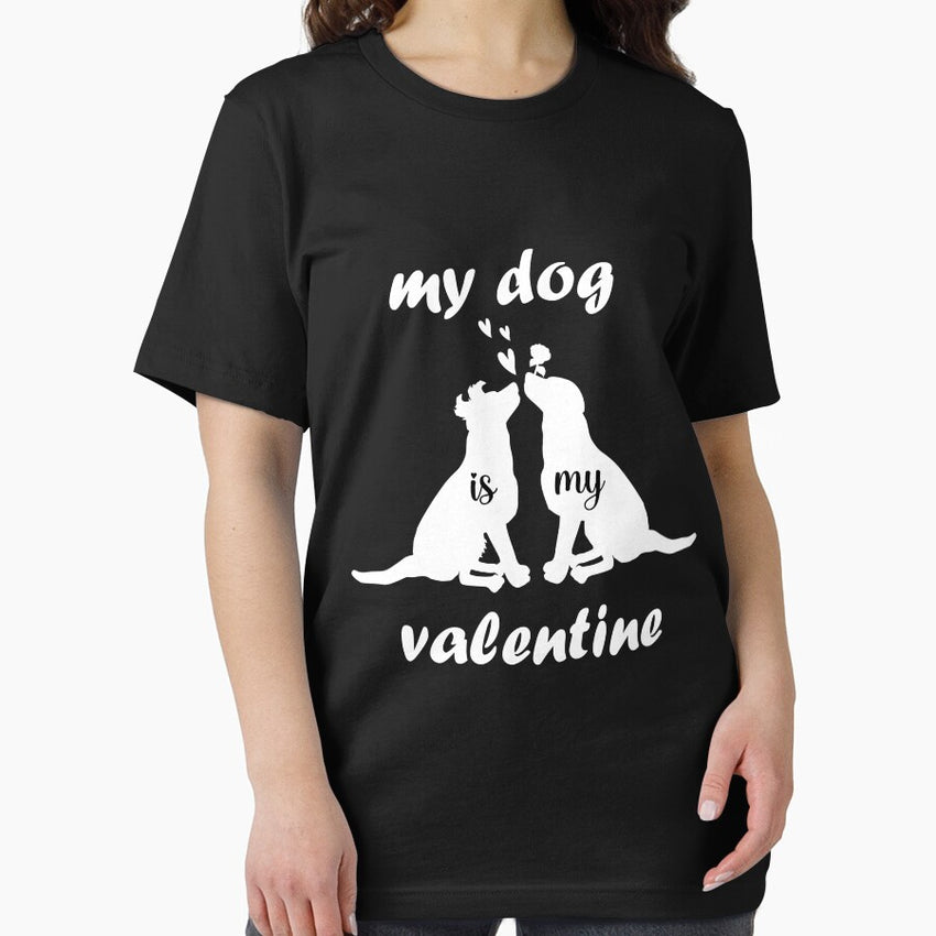 My Dog Is My Valentine Shirt, Valentines Day Shirt, Dog Lover Shirt, Essential T-Shirt