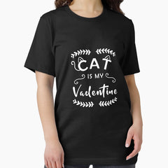 Cat Is My Valentine Shirt, Cat Lovers Shirt, Funny Valentines Shirt, Valentines Day Shirt, Funny Cat Shirt, Gift for Friend Essential T-Shirt