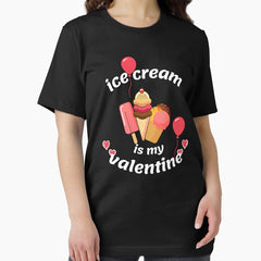 ice cream is my valentine T-Shirt Essential T-Shirt
