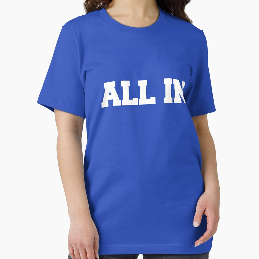All In Essential T-Shirt